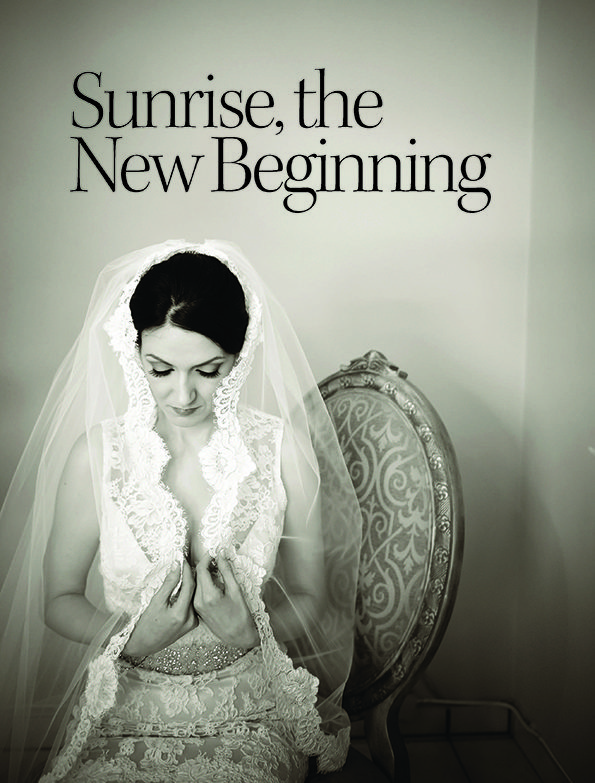 Sunrise, the New Beginning | Enchanted Brides