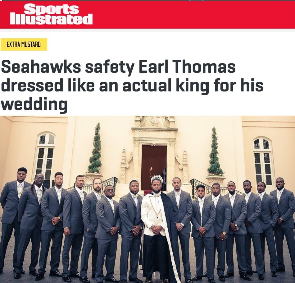 Earl Thomas’s first name is a title of nobility, so it only makes sense that he got married in the most regal outfit imaginable.